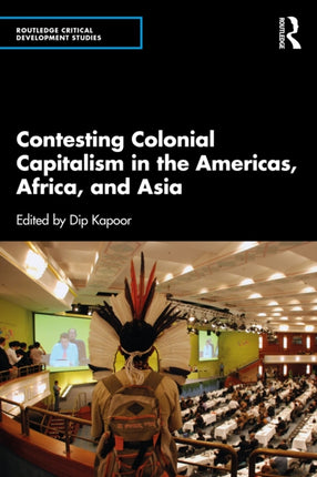 Contesting Colonial Capitalism in the Americas