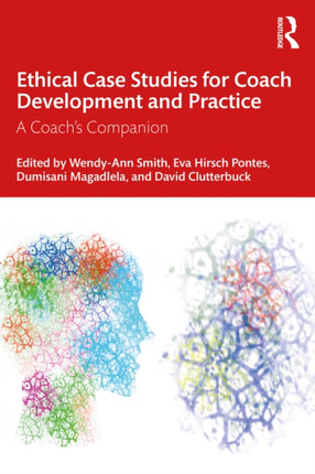 Ethical Case Studies for Coach Development and