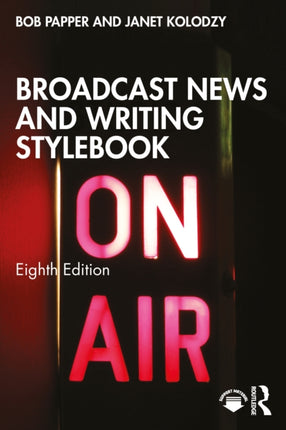 Broadcast News and Writing Stylebook