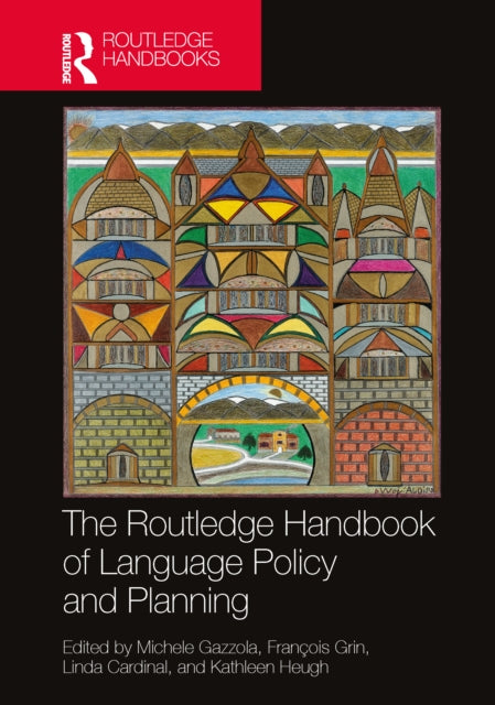 The Routledge Handbook of Language Policy and