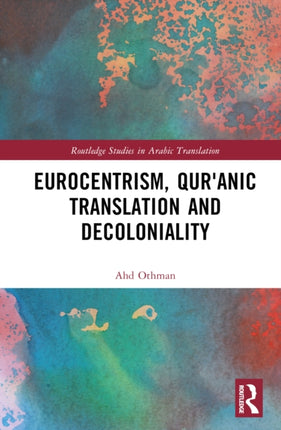 Eurocentrism Quranic Translation and