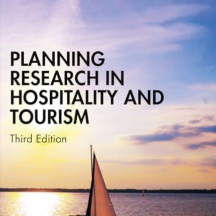 Planning Research in Hospitality and Tourism