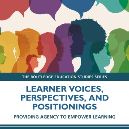 Learner Voices Perspectives and Positionings