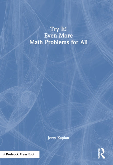 Try It Even More Math Problems for All