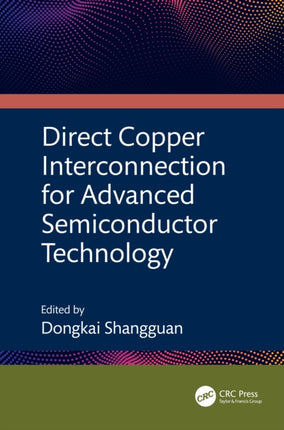 Direct Copper Interconnection for Advanced