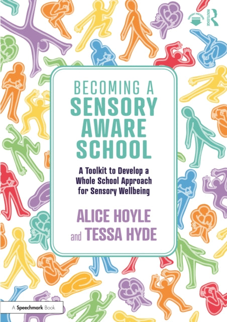 Becoming a Sensory Aware School