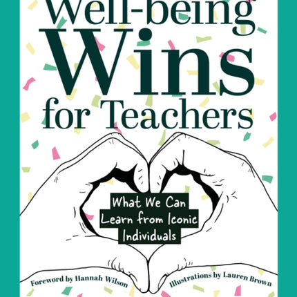 Wellbeing Wins for Teachers