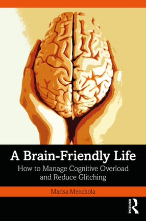 A BrainFriendly Life