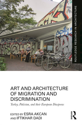 Art and Architecture of Migration and