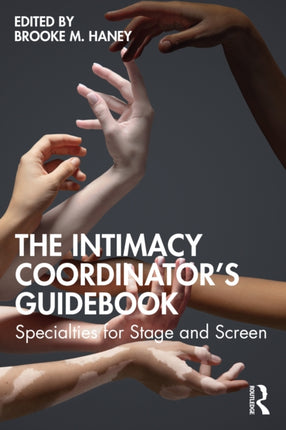 The Intimacy Coordinators Guidebook