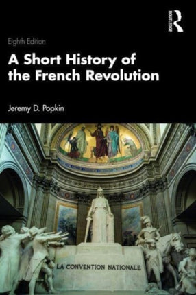 A Short History of the French Revolution