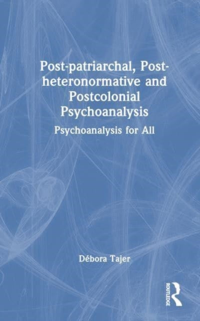 Postpatriarchal Postheteronormative and
