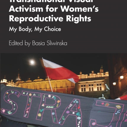 Transnational Visual Activism for Womenâs