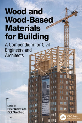 Wood and WoodBased Materials for Building