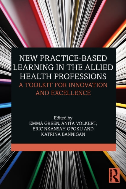 New Practicebased Learning in the Allied Health Professions