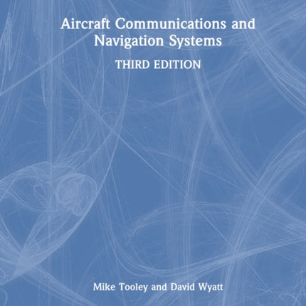 Aircraft Communications and Navigation Systems