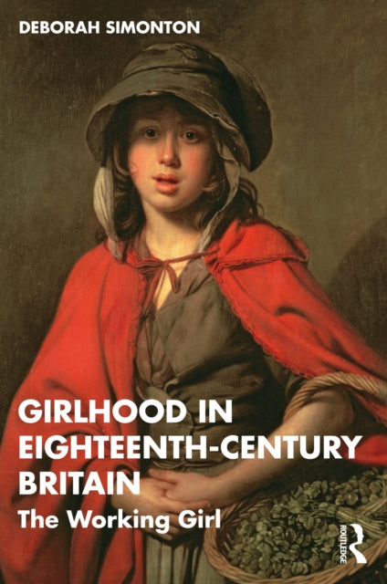 Girlhood in EighteenthCentury Britain