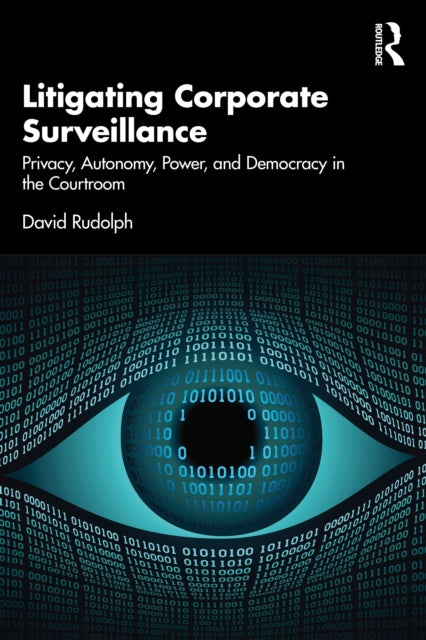 Litigating Corporate Surveillance