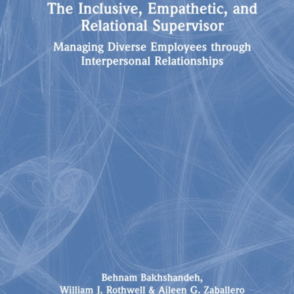 The Inclusive Empathetic and Relational
