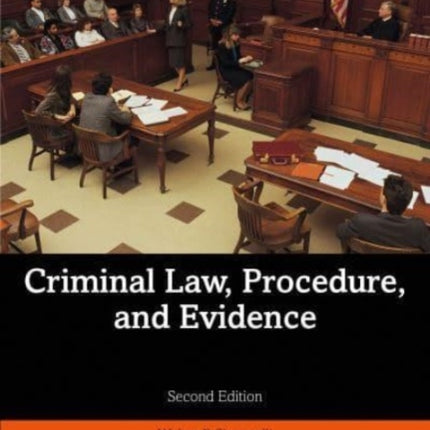 Criminal Law Procedure and Evidence