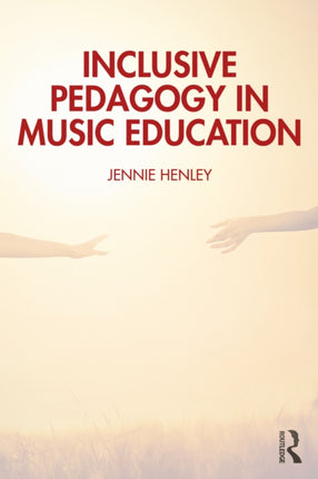 Inclusive Pedagogy in Music Education
