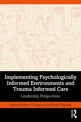 Implementing Psychologically Informed