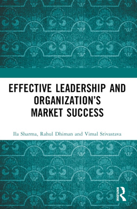 Effective Leadership and Organizations Market