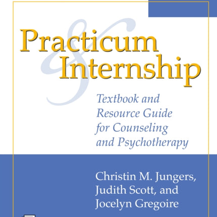 Practicum and Internship
