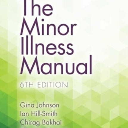 The Minor Illness Manual