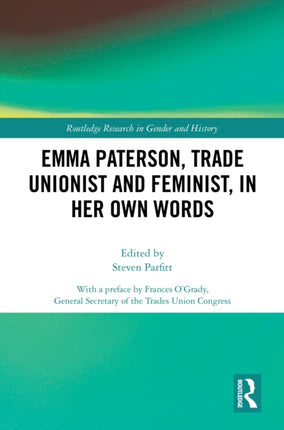 Emma Paterson Trade Unionist and Feminist In Her