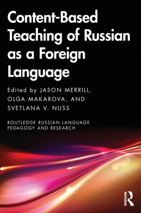 ContentBased Teaching of Russian as a Foreign