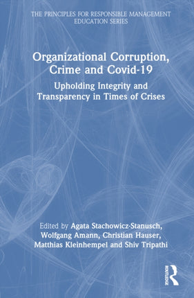 Organizational Corruption Crime and Covid19
