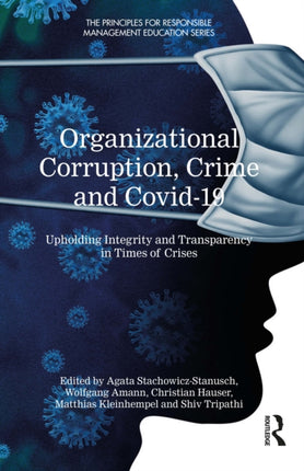 Organizational Corruption Crime and Covid19