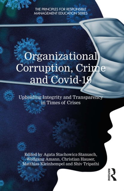 Organizational Corruption Crime and Covid19