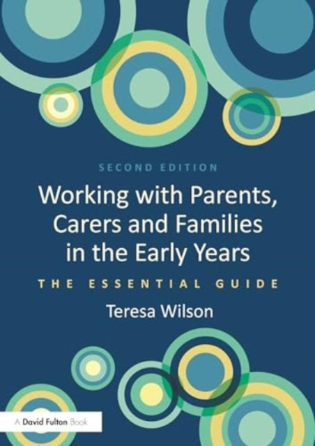 Working with Parents Carers and Families in the