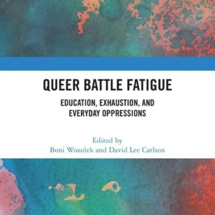 Queer Battle Fatigue