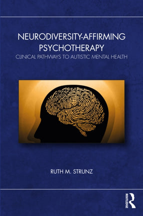 NeurodiversityAffirming Psychotherapy