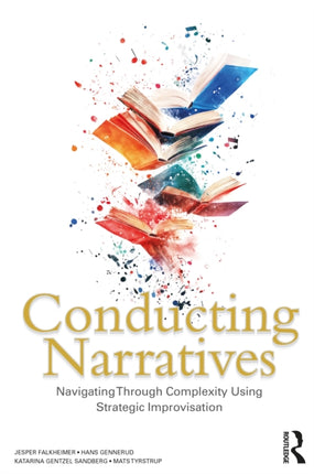 Conducting Narratives