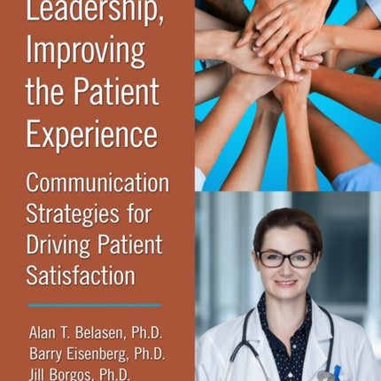 Transforming Leadership Improving the Patient