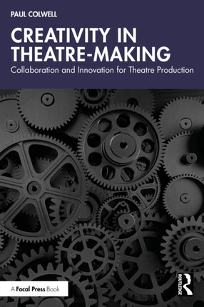 Creativity in TheatreMaking
