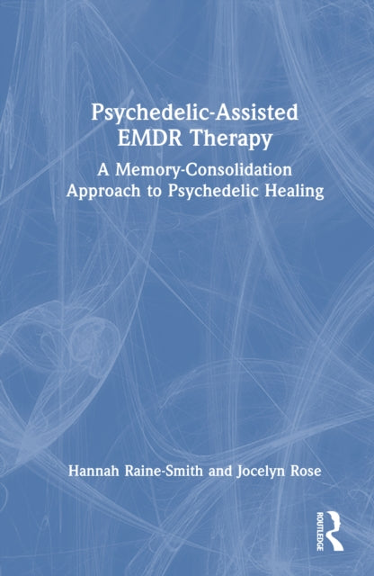 PsychedelicAssisted EMDR Therapy