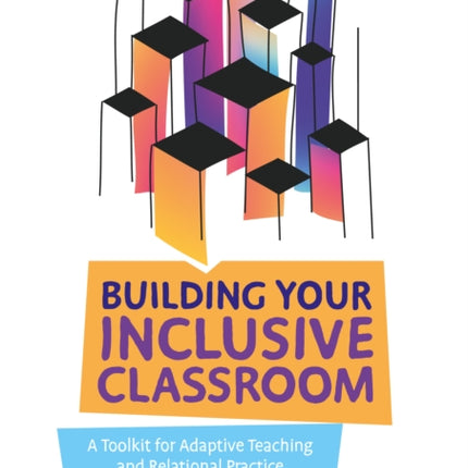 Building Your Inclusive Classroom