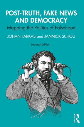 PostTruth Fake News and Democracy