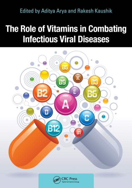 The Role of Vitamins in Combating Infectious