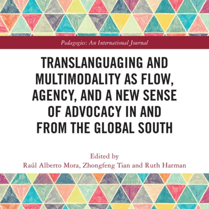 Translanguaging and Multimodality as Flow Agency