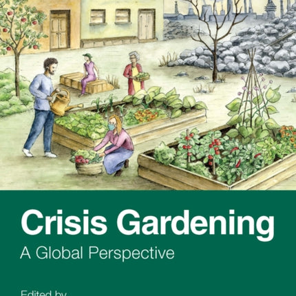 Crisis Gardening
