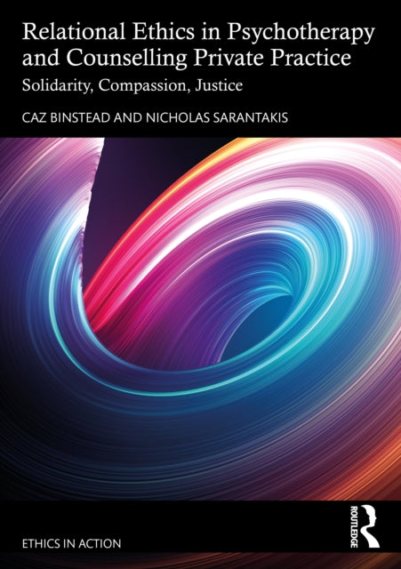 Relational Ethics in Psychotherapy and