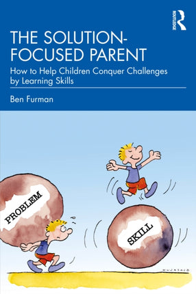 The Solutionfocused Parent