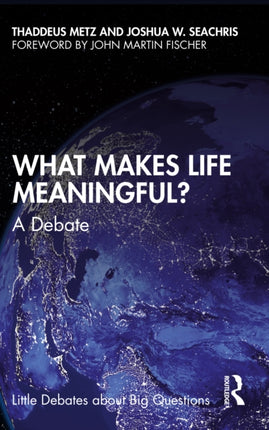 What Makes Life Meaningful