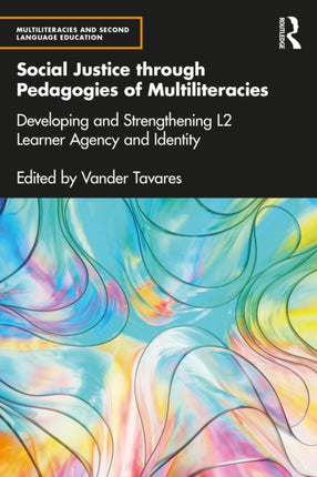 Social Justice through Pedagogies of